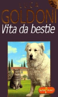 cover of the book Vita da bestie