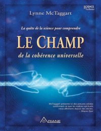 cover of the book Le champ de la cohérence universelle (French Edition)