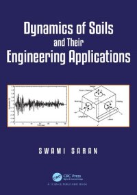 cover of the book Dynamics of Soils and Their Engineering Applications