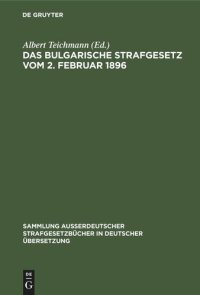 cover of the book Das Bulgarische Strafgesetz vom 2. Februar 1896