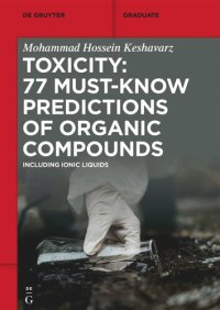 cover of the book Toxicity: 77 Must-Know Predictions of Organic Compounds: Including Ionic Liquids