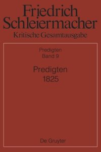 cover of the book Kritische Gesamtausgabe: Band 9 Predigten 1825