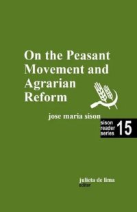 cover of the book On the Peasant Movement and Agrarian Reform (Sison Reader Series Book 15)