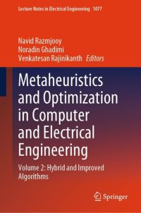 cover of the book Metaheuristics and Optimization in Computer and Electrical Engineering : Volume 2: Hybrid and Improved Algorithms