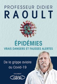 cover of the book Epidémies : vrais dangers et fausses alertes