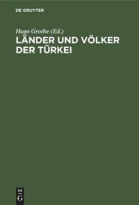 cover of the book Länder und Völker der Türkei: Schriften des Deutschen Vorderasienkomitees