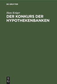 cover of the book Der Konkurs der Hypothekenbanken