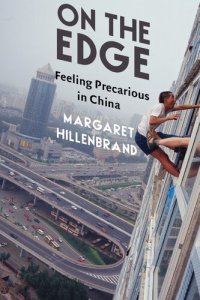 cover of the book On the Edge: Feeling Precarious in China