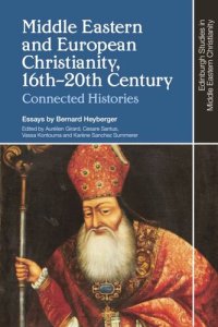 cover of the book Middle Eastern and European Christianity: The Collected Works of Bernard Heyberger