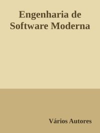 cover of the book Engenharia de Software Moderna