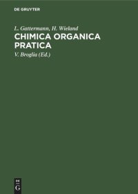 cover of the book Chimica organica pratica: Guida alle analisi e preparazioni di laboratorio organico