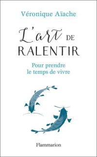 cover of the book L'art de ralentir