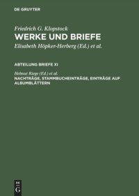 cover of the book Werke und Briefe: Nachträge, Stammbucheinträge, Einträge auf Albumblättern