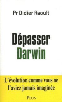 cover of the book Dépasser Darwin