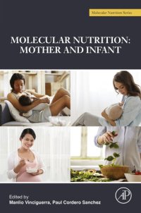 cover of the book Molecular Nutrition: Mother and Infant