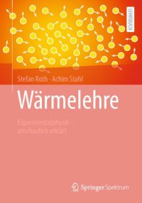 cover of the book Wärmelehre: Experimentalphysik – anschaulich erklärt