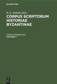 cover of the book Corpus scriptorum historiae Byzantinae: Volumen 1