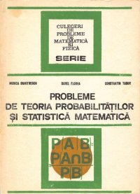 cover of the book Culegere de probleme de teoria probabilităților și statistică matematică