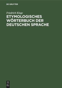 cover of the book Etymologisches Wörterbuch der deutschen Sprache