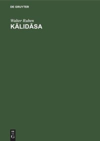 cover of the book Kālidāsa: The human meaning of his works