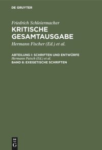 cover of the book Kritische Gesamtausgabe: Band 8 Exegetische Schriften