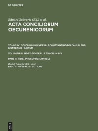 cover of the book Acta conciliorum oecumenicorum: Fasc II Iuvenalis - Zoticus