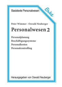 cover of the book Personalwesen 2: Personalplanung, Beschäftigungssysteme, Personalkosten, Personalcontrolling