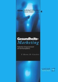 cover of the book Gesundheitsmarketing: Patienten-Empowerment als Kernkompetenz