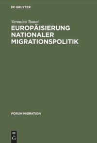 cover of the book Europäisierung nationaler Migrationspolitik: Eine Studie zur Veränderung von Regieren in Europa