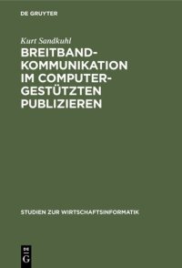 cover of the book Breitbandkommunikation im computergestützten Publizieren: Das BILUS-Projekt und seine Ergebnisse