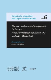 cover of the book Cluster- und Innovationsdynamik in Europa: Neue Perspektiven der Automobil- und IKT-Wirtschaft