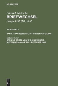 cover of the book Briefwechsel: Band 7.2 Briefe von und an Friedrich Nietzsche Januar 1885 - Dezember 1886