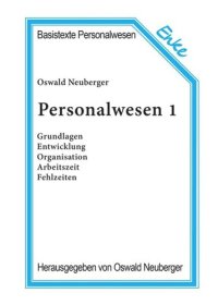 cover of the book Personalwesen 1: Grundlagen, Entwicklung, Organisation, Arbeitszeit, Fehlzeiten