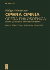 cover of the book Opera omnia: Part 2 Principal Writings on Rhetoric