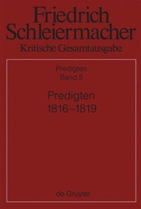 cover of the book Kritische Gesamtausgabe: Band 5 Predigten 1816-1819