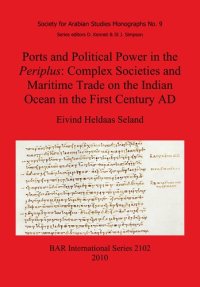 cover of the book Ports and Political Power in the Periplus: Complex Societies and Maritime Trade on the Indian Ocean in the First Century AD