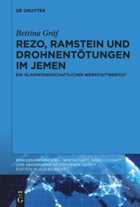 cover of the book Rezo, Ramstein und Drohnentötungen im Jemen: Ein islamwissenschaftlicher Werkstattbericht