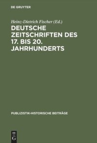 cover of the book Deutsche Zeitschriften des 17. bis 20. Jahrhunderts