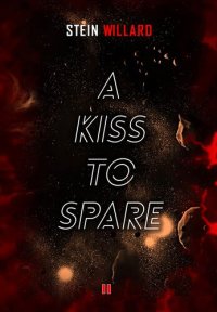 cover of the book A Kiss to Spare