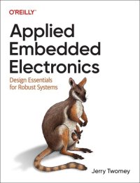 cover of the book Applied Embedded Electronics: Design Essentials for Robust Systems