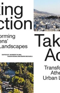 cover of the book Taking Action: Transforming Athens’ Urban Landscapes