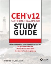 cover of the book CEH v12 Certified Ethical Hacker Study Guide with 750 Practice Test Questions