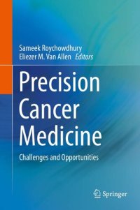 cover of the book Precision Cancer Medicine: Challenges and Opportunities