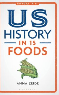 cover of the book US History in 15 Foods