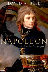 cover of the book Napoleon: A Concise Biography