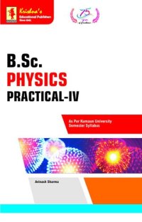 cover of the book Krishna's B.Sc. Physics Practical-IV | Edition-1F | Pages-45 | Code-1430