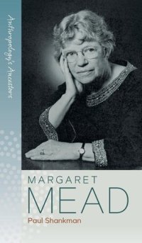 cover of the book Margaret Mead (Anthropology's Ancestors, 1)