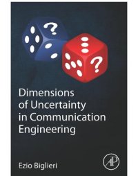 cover of the book Dimensions of Uncertainty in Communication Engineering