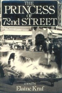 cover of the book The Princess of 72 Street: Novel