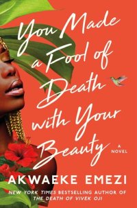 cover of the book You Made a Fool of Death with Your Beauty